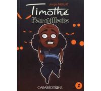 Timothé L'antillais Tome 2