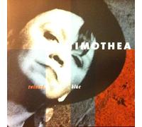 Timothea - Twisted Funky & Blue