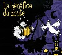 Timothée le Net - Le Benefice du Doute (Eponyme)