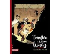 Timothee octave wang - t2 - la statue vivante: La statue vivante