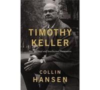 Timothy Keller - Collin Hansen - Zondervan - Livre en Anglais - Paperback Collin HansenCollin Hansen (Auteur)
