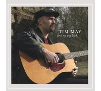 Timothy May - Find My Way Back