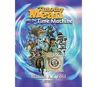 Timothy Mean And The Time Machine