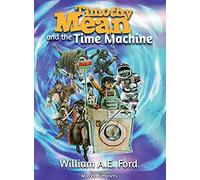 Timothy Mean And The Time Machine