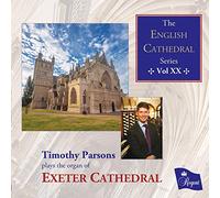 Timothy Parsons - The English Cathedral Series Vol XX