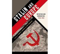 Timothy Snyder Stalin and Europe (Poche)