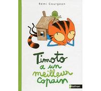 Timoto a un meilleur copain - Dès 4 ans
