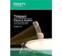 Timpani Pieces Studies Grades 15 by Trinity Guildhall Inconnu (Auteur)