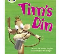 Tim's Din: Set 01-02 (Phonics Bug) Hughes, Monica (Auteur)