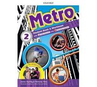 Tims, N : Metro : Level 2 : Student Book and Workbook Pack