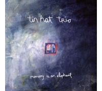 Tin Hat Trio - Memory is an Elephant