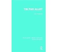 Tin Pan Alley John Shepherd, (Auteur)