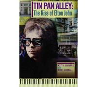 Tin Pan Alley: The Rise of Elton John