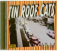 Tin Roof Cats - On the Roof