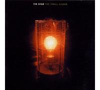 Tin Star - The Thrill Kisser [Import]