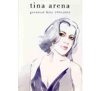 Tina Arena - Greatest Hits 1994-2004