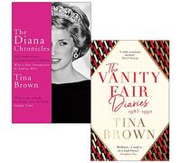 Tina Brown Collection 2 livres (The Diana Chronicles, The Vanity Fair Diaries)