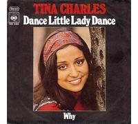 Tina Charles: Dance Little Lady Dance [7'' Vinyl] GERMAN CBS S 4480 [Vinyl LP]