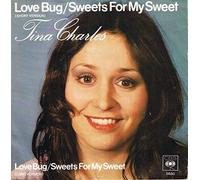 TINA CHARLES - Love Bug / Sweets For My Sweet [Vinyl Single 7'']