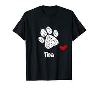 Tina Dog Paw, meilleure chienne nommée Tina Dog Lover T-Shirt