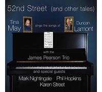 52nd Street (& Other Tales): Tina May Sings The Songs of Duncan Lamont [Import]
