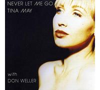 Tina May Quartet - Never Let Me Go [Import]