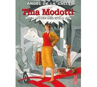 Tina Modotti / Ángel De La Calle