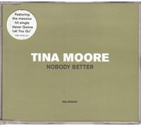Tina Moore - Nobody Better [Import]
