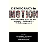 Tina Nabatchi Democracy in Motion (Poche)