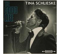 Tina Schlieske The Good Life (Vinyl)