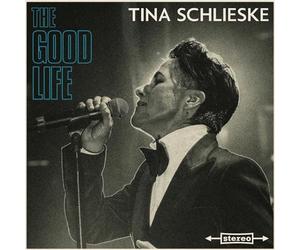 Tina Schlieske - The Good Life [Vinyl LP]