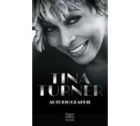 Tina Turner - Autobiographie