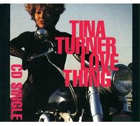 Tina Turner - Love Thing / Nutbush Oh Nutbush (91 Version) / I'm A Lady (CD Single Tina Turner, 3 Tracks)