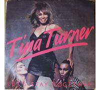Tina Turner - Tina Turner - "Let's Stay Together"- 7" 45rpm VINYL Record Single 1983