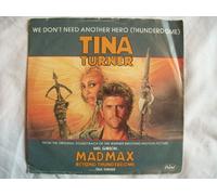 Tina Turner - TINA TURNER We Don't Need Another Hero 7" 45