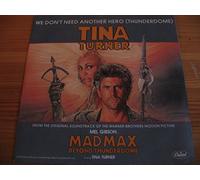 Tina Turner - TURNER, TINA / WE DON`T NEED ANOTHER HERO (THUNDERDOME) / 1985 / Bildhülle / Capitol RECORDS # 1C 006-200713 7 / 2007137 / 7" Vinyl Single Schallplatte / FROM THE ORIGINAL SOUNDTRACK OF THE WARNER BROTHERS MOTION PICTURE / MEL GIBSON / MAD MAX BEYOND THUNDERDOME / Filmmusik / Original Sound Track / OST /