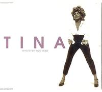 Tina Turner - Whatever You Need