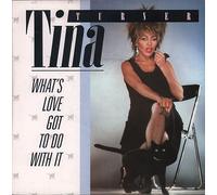 Tina Turner - What's Love got to do it / Don't Rush the Good Things