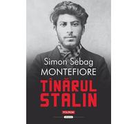 Tinarul Stalin - Simon Sebag Montefiore, Historia, Editie in limba romana