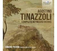 Tinazzoli: Complete Keyboard Works