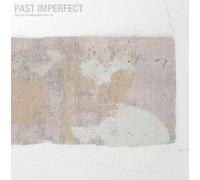 Past Imperfect, The Best of Tindersticks ‘92-21’