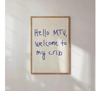 TINGGATG Impression Sur Toile Moderne Avec Citations Du Milieu Du Siècle « Mtv Welcome To My Crib » Pour Salon Chambre Bureau Bar Décoration D'Intérieur 50X70Cm