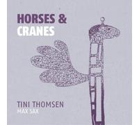 Tini Thomsen – Horses & Cranes – Vinyle LP (Pochette Gatefold) – in-akustik