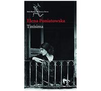Tinísima (Novela Biográfica / A Biographical Novel)