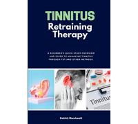 Tinnitus Retraining Therapy