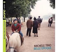 Tino Michele - Belle Epoque [Import]