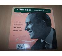 Tino Rossi - Chante Paul Delmet : La Petite Église / Une Étoile D'Amour / Envoi De Fleurs / Vous Êtes Si Jolie - EP 45 tours - 7"