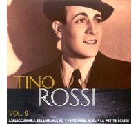 Tino Rossi - L'ajacienne, Besame Mucho, Papa Noël, La Petite église/Vol 2