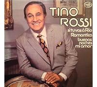 TINO ROSSI si tu vas à Rio/romantica/buenas noches mi amor LP 1975 MFP VG++