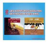 Tinouga : La Leçon De Musique La Première Chanson De Tinouga CD